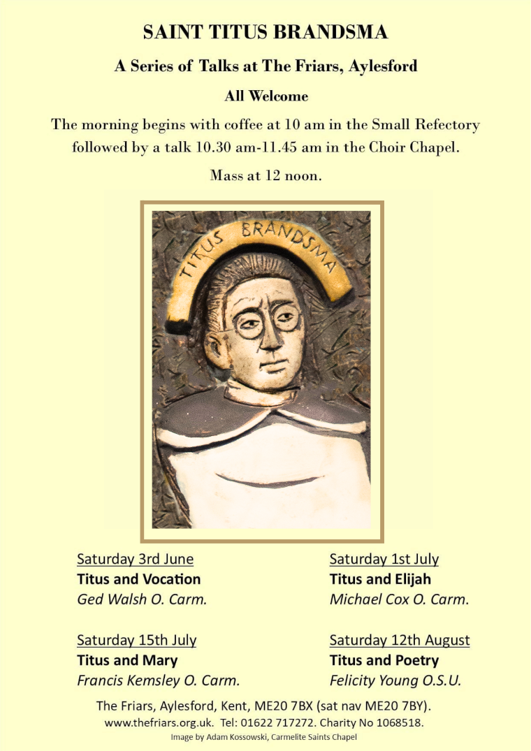 Saint Titus Brandsma - A Series of Talks at The Friars, Aylesford